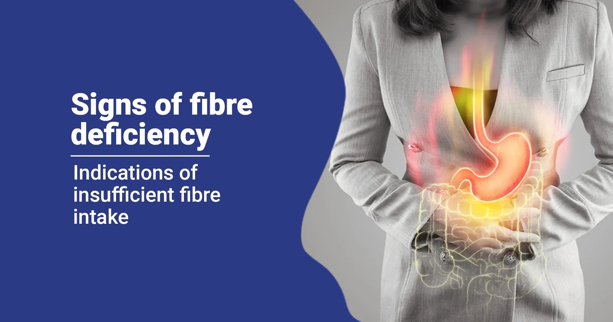 Signs of Fibre Deficiency 