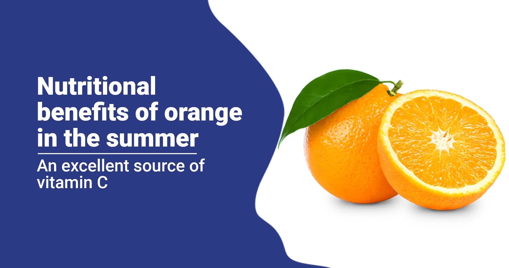 10 Health Benefits of Orange in Summer 