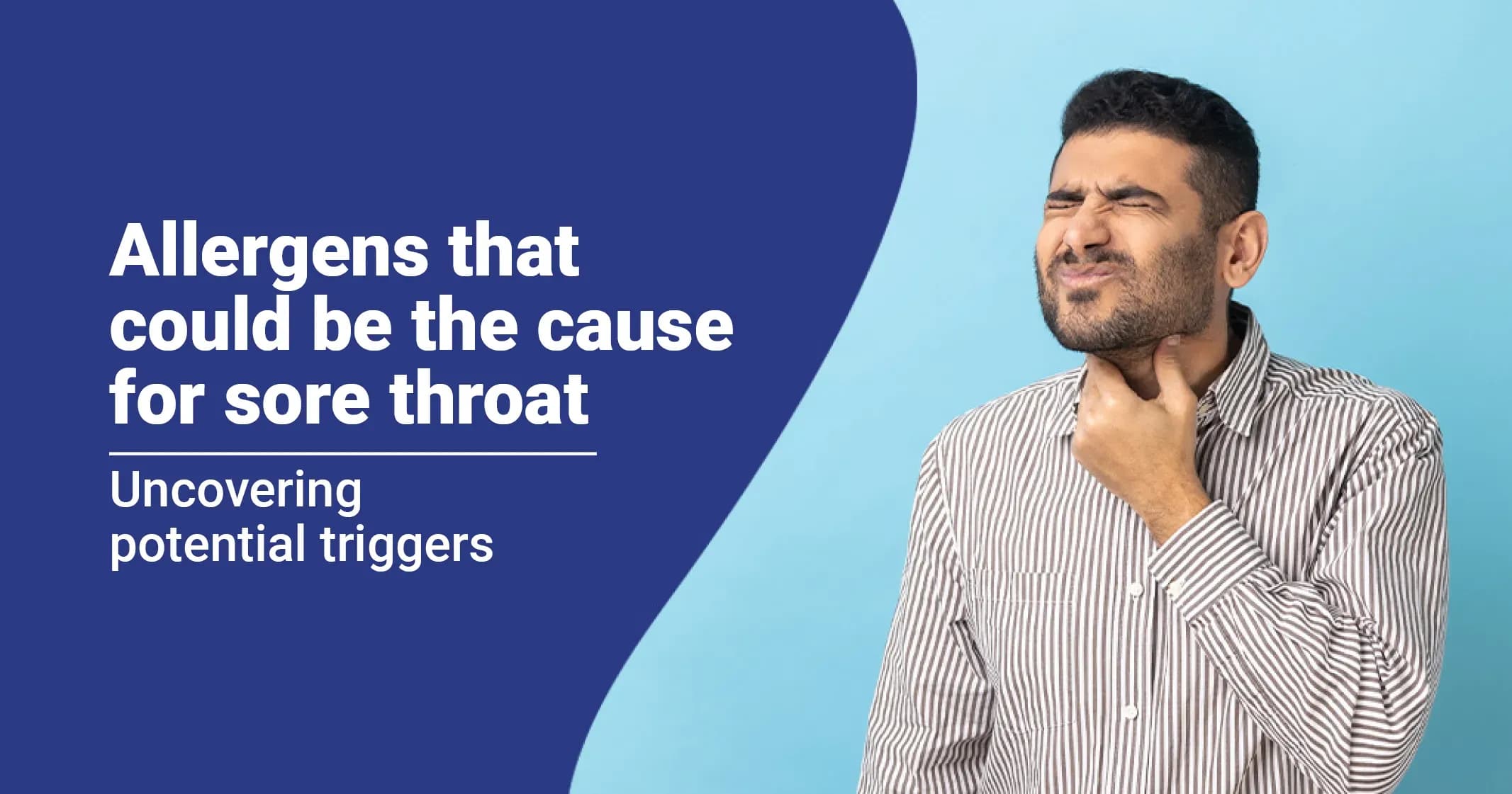 Allergens for Sore Throat