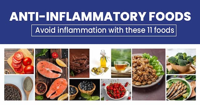 11 Anti-inflammatory foods