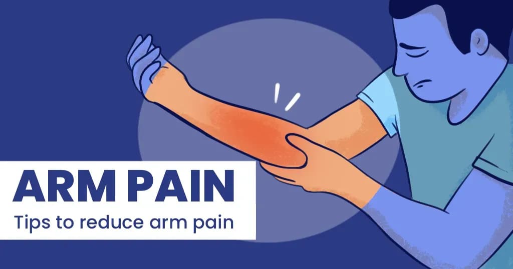 Arm pain - symptoms, preventions, causes, and treatment