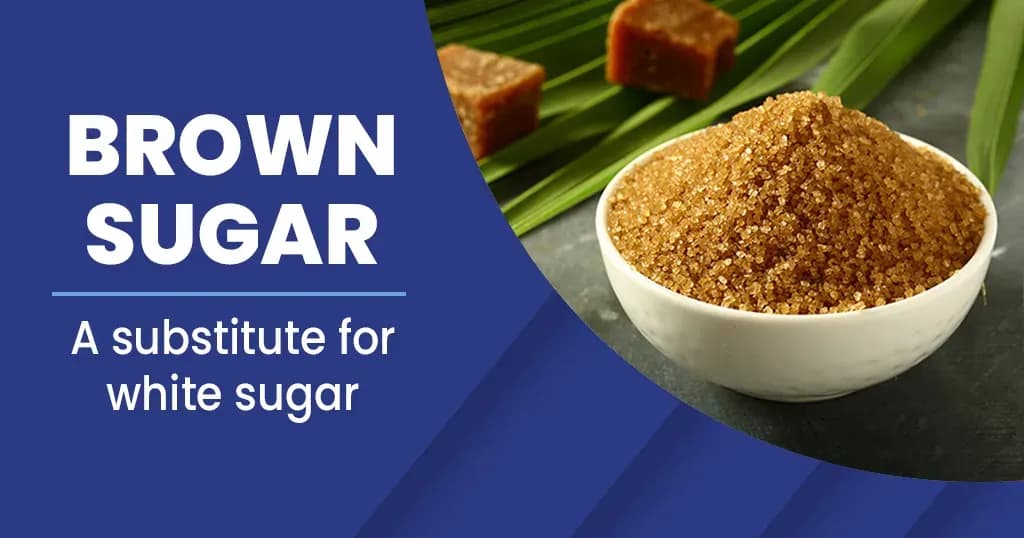 What is brown sugar and its Benefits