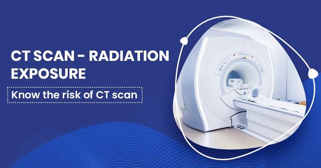 CT scan and its risks