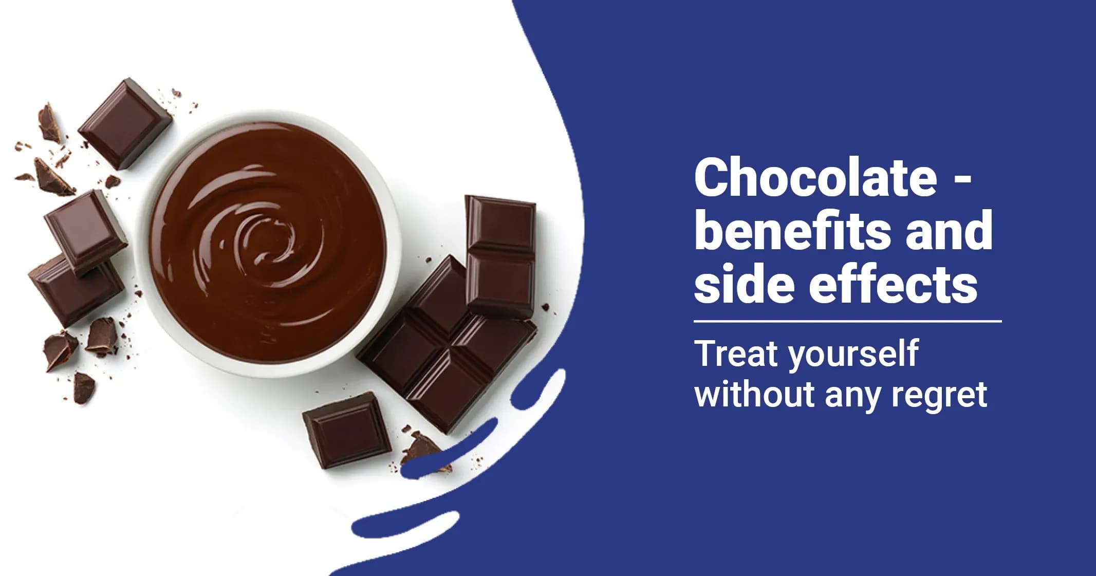 Chocolate - Benefits & Side Effects