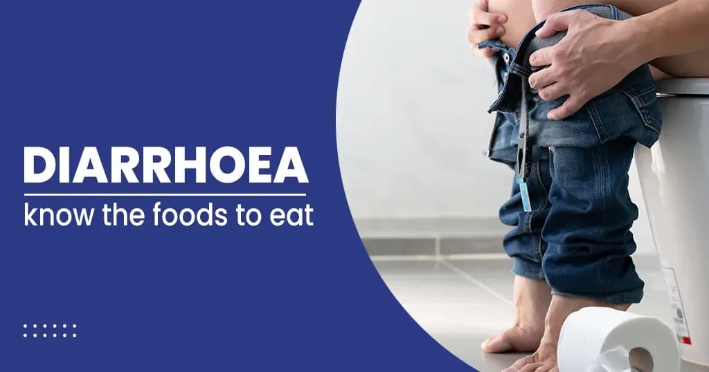 What to Eat and Not to Eat When You Have Diarrhea?