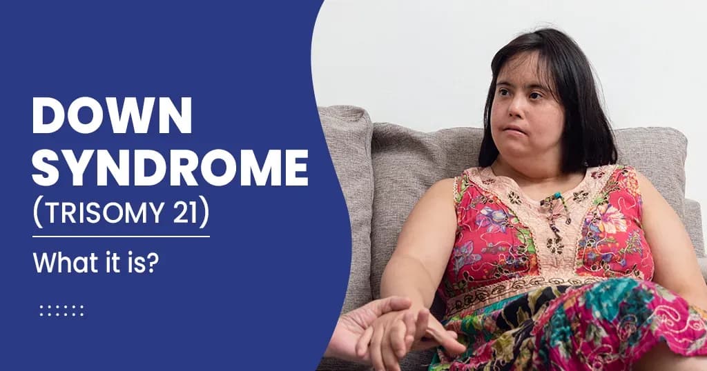 Down Syndrome - Risk Factors