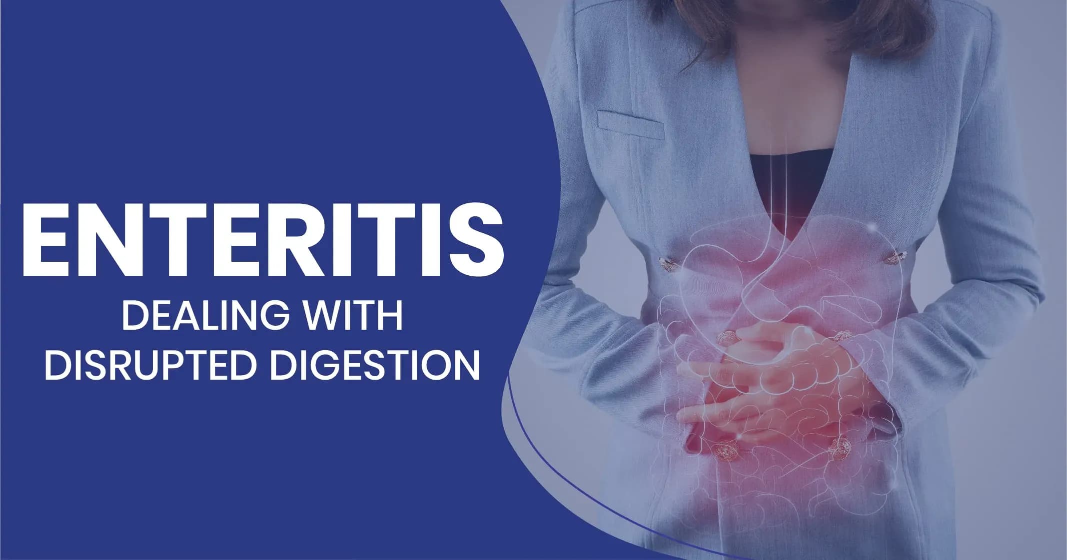 Enteritis- what you need to know?