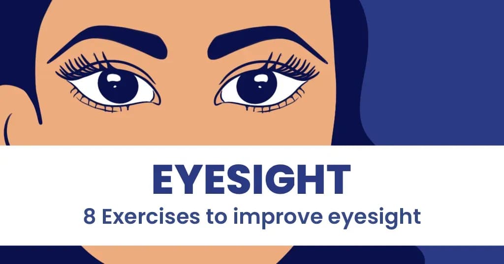 8 Exercise to improve eyesight