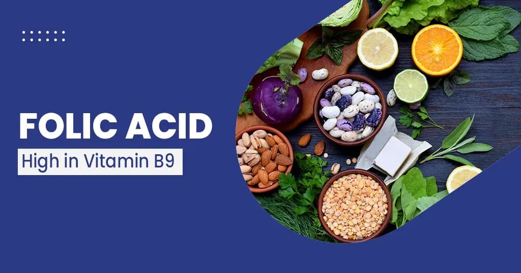 Folic acid - Benefits, Side effects and more