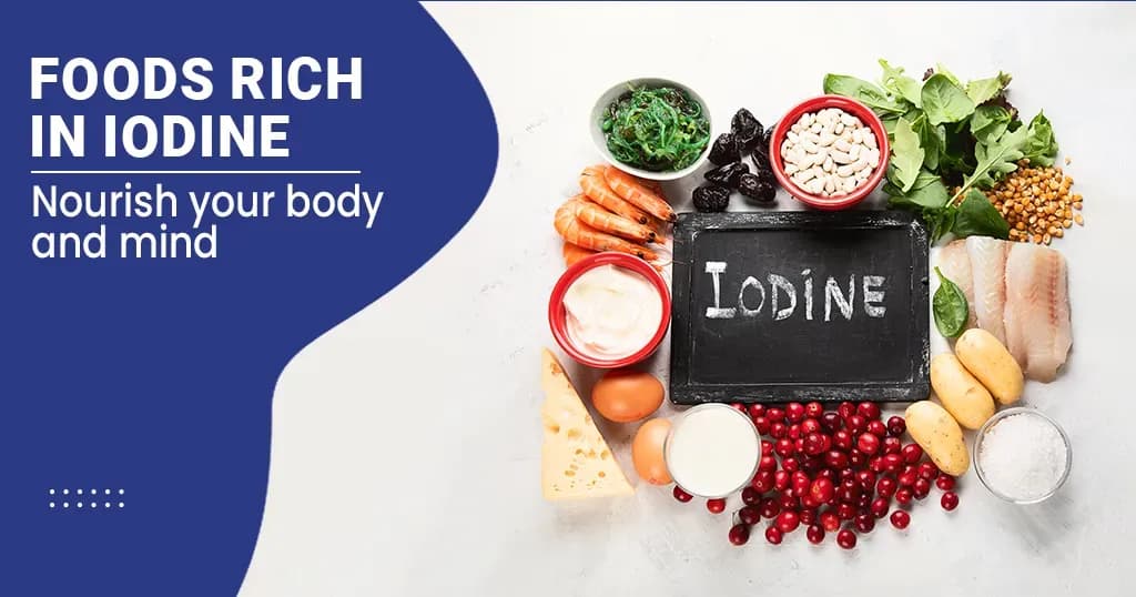 Iodine Rich Foods