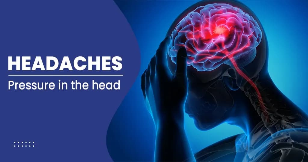 Headaches – Common Causes, Symptoms, Diagnosis, and Treatments