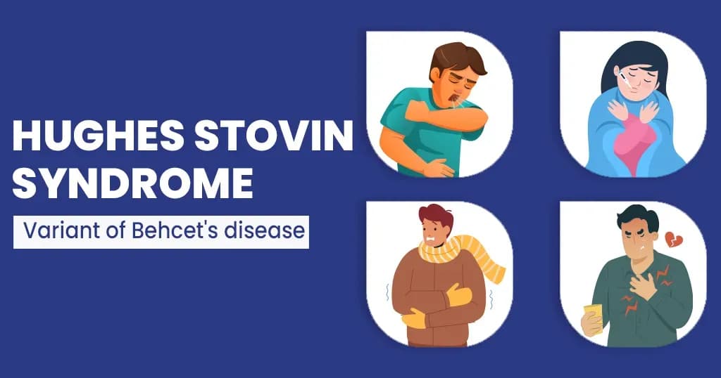 Hughes - Stovin Syndrome