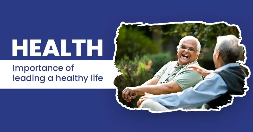 Healthy Life and its Importance