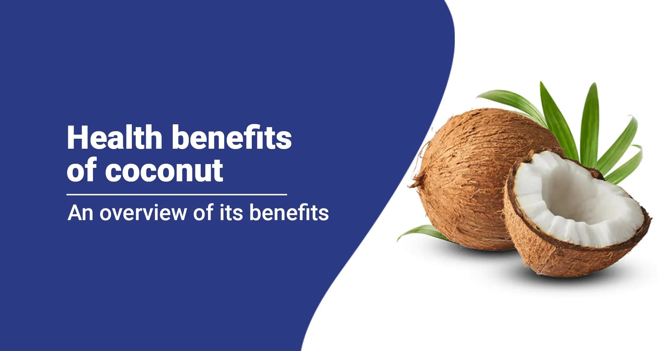 Health Benefits of Coconut