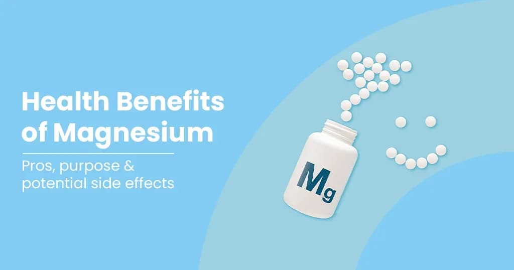 Magnesium Uses in the Body and its Side Effects