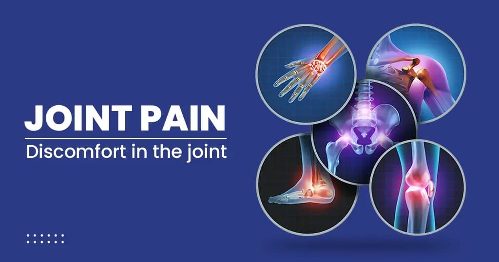 Joint pain – Causes, Symptoms and Risk factors