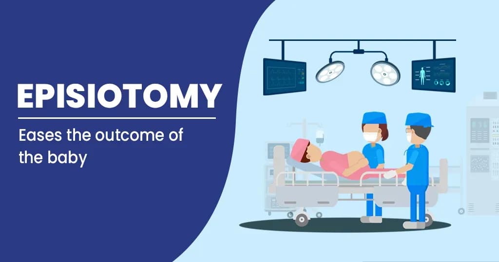 Episiotomy—Benefits and why is it required?