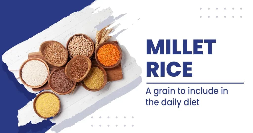 10 Benefits of millet rice