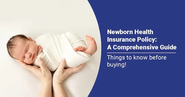 Health Insurance for New Born Baby