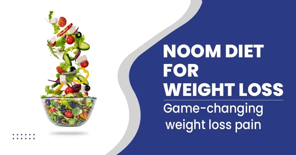 Noom diet for weight loss