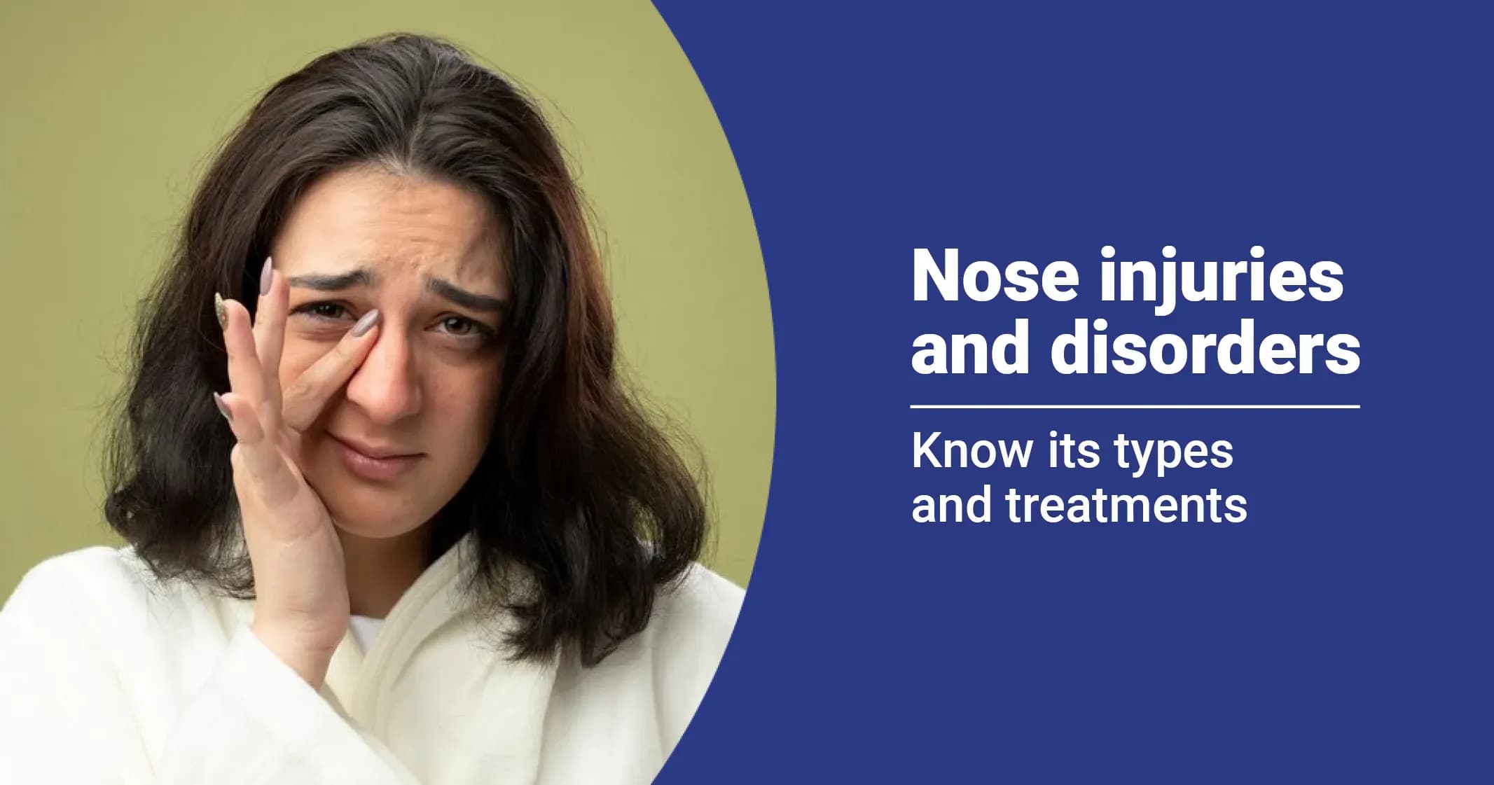 Nose Injuries and Disorders