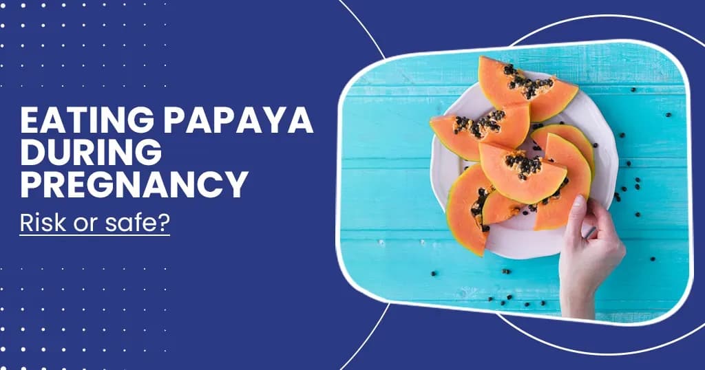 Does eating papaya induce miscarriage in pregnant women?