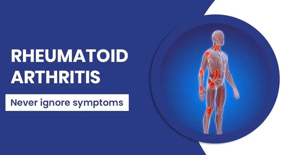 Rheumatoid Arthritis symptoms, diagnosis and treatments