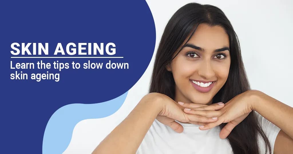 Ways to pump the brakes on skin ageing