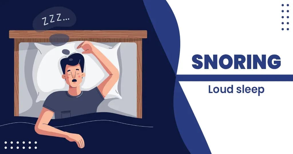 Snoring – Causes, Symptoms, Treatments, and Risk factors