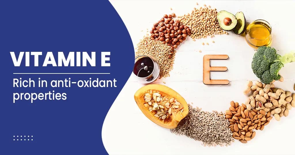 Vitamin E and its Benefits