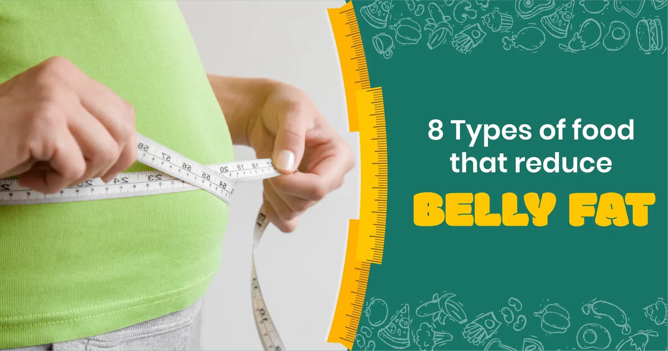 8 types of food that reduce belly fat