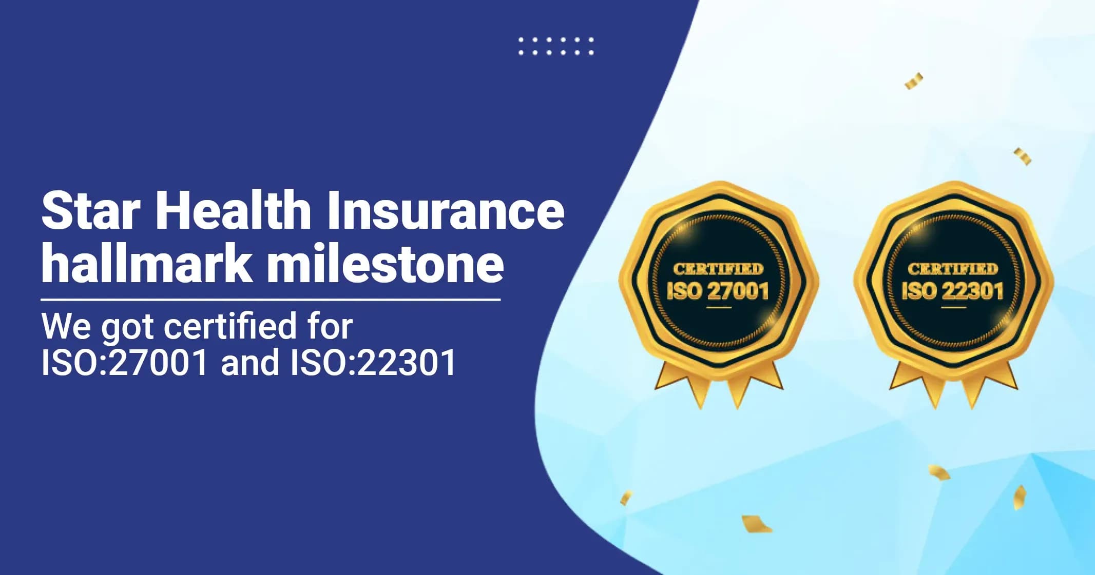 Star Health and Allied Insurance Co. Ltd. receives ISO:27001 and ISO:22301 Certifications