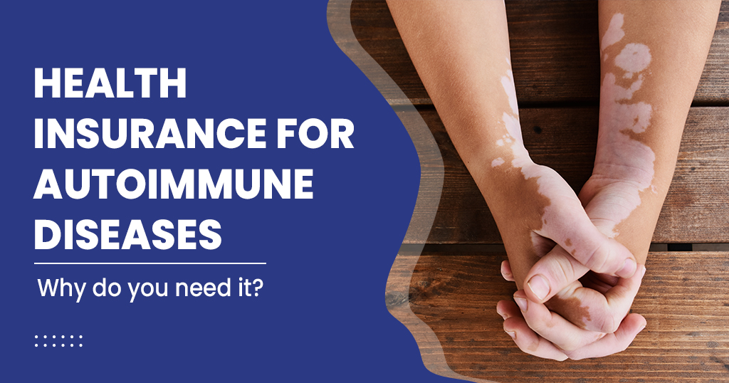 Insurance for Autoimmune Diseases