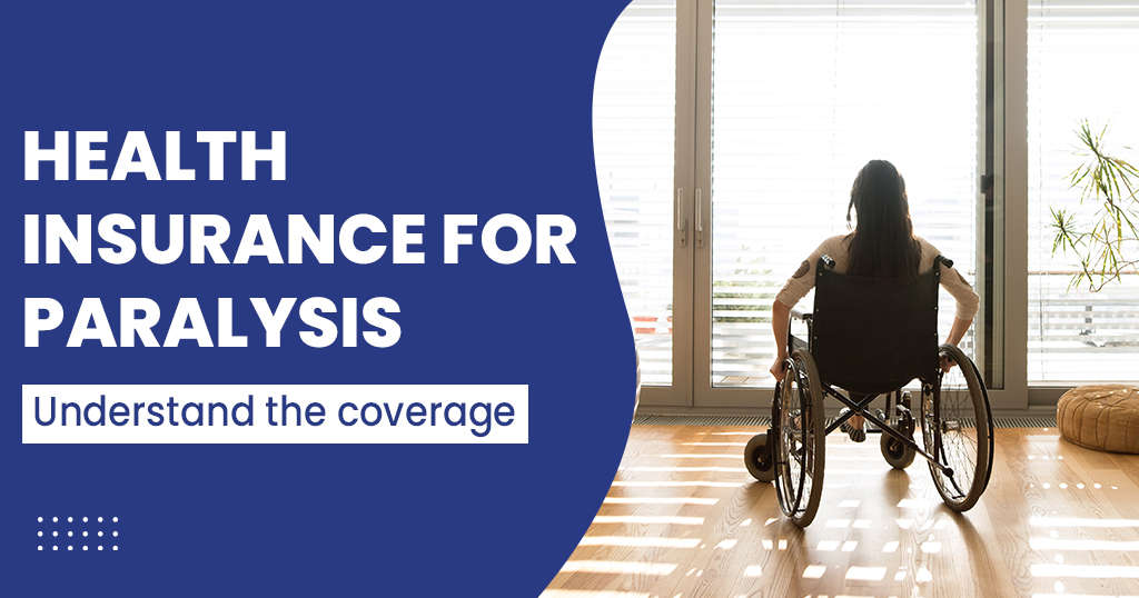 health insurance for paralysis