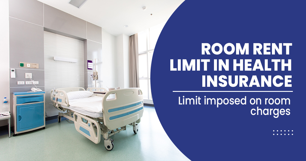 Room rent limit in Health insurance