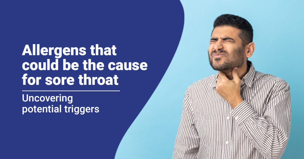 Allergens for sore throat