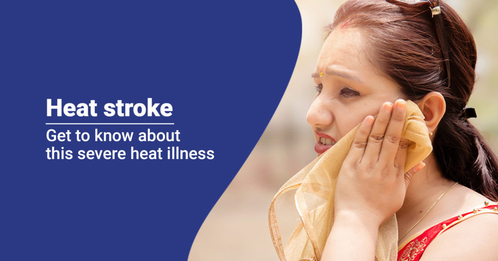 Heat stroke (sunstroke)- symptoms and treatment
