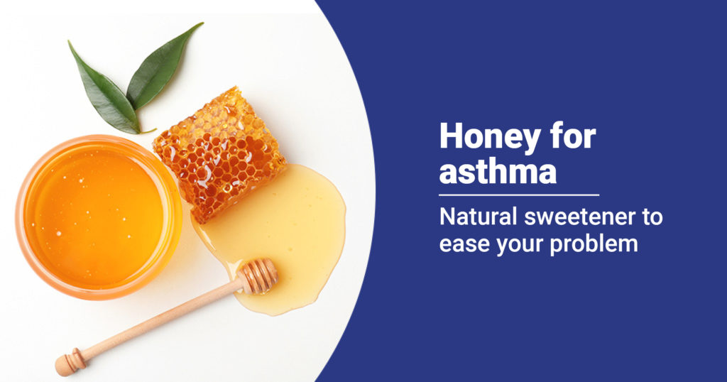 Honey for Asthma